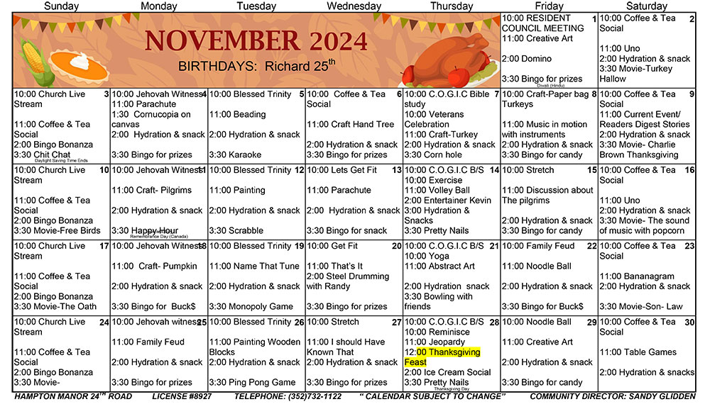 November 2024 calendar for a community with daily activities listed, including social events, games, and meals. Thanksgiving highlighted on November 28th. Birthdays and contact info included.